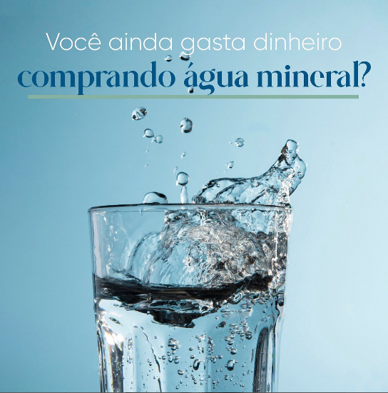 Leia mais sobre o artigo Você ainda gasta dinheiro comprando água mineral?